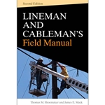 The Lineman And Cableman's Field Manual - 2nd Edition (2023) 9781265901394